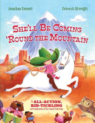 She’ll be Coming ‘Round the Mountain