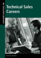 Opportunities in Technical Sales Careers