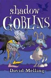 Goblins: Shadow Goblins: Book 4