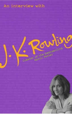 An Interview with J.K.Rowling