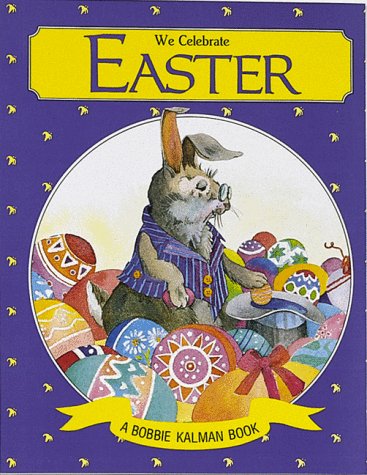 We Celebrate Easter