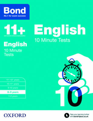 Bond 11+: English: 10 Minute Tests: 8-9  years