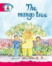 Literacy Edition Storyworlds Stage 5, Our World, The Mango Tree