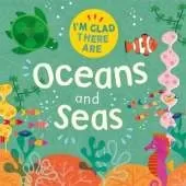 I'm Glad There Are: Oceans and Seas