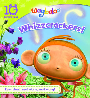 Waybuloo Whizzcrackers! (10 Minute Tales)