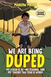 We Are Being Duped (color version)