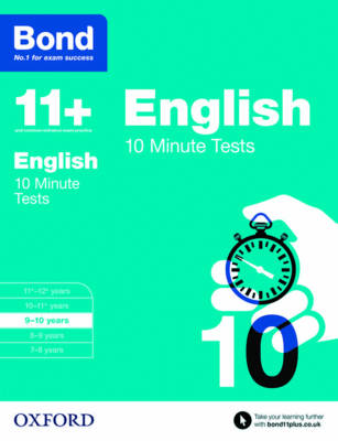 Bond 11+: English: 10 Minute Tests: 9-10 years