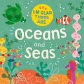 I'm Glad There Are: Oceans and Seas