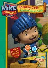 Mike the Knight: Knightly Code Reward Chart Acitivity  Book