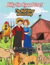 Billy the Baaad Goat: The Big Yellow Rocket Ship
