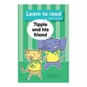 Learn to read (Level 2) 8: Tippie and his friend