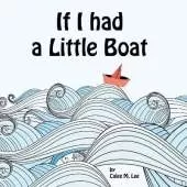 If I had a Little Boat