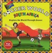 South Africa: Explore the World Through Soccer