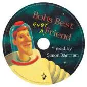 Bob's Best Ever Friend