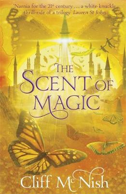 The Scent of Magic: Book 2