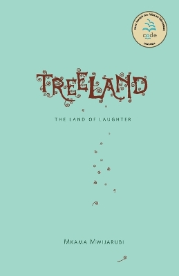 Treeland. The Land of Laughter