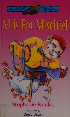 M is for Mischief