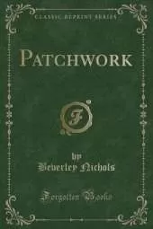 Patchwork (Classic Reprint)