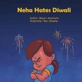 Neha Hates Diwali