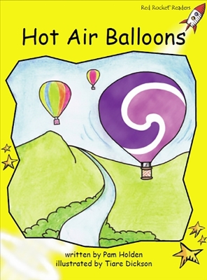 Red Rocket Readers: Early Level 2 Fiction Set C: Hot Air Balloons (Reading Level 6/F&P Level D)