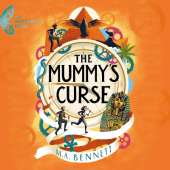 The Mummy's Curse: A time-travelling adventure to discover the secrets of Tutankhamun