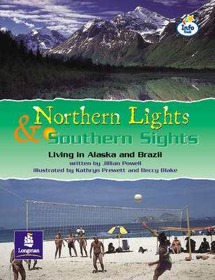 LILA:IT:Independent Plus:Northern Lights and Southern Sights: Living in Alaska and Brazil Info Trail Independent Plus