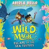 Wild Magic: Escape of the Sea Turtles