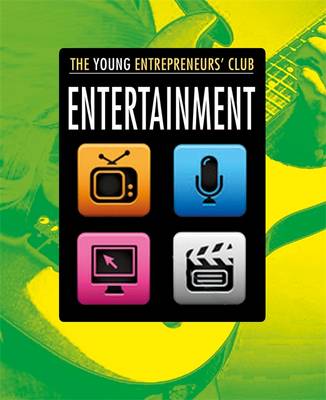Young Entrepreneurs Club: Entertainment