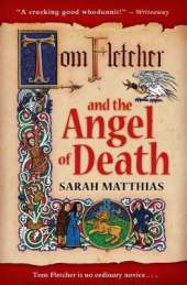 Tom Fletcher and the Angel of Death