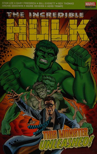 The Incredible Hulk: The Monster Unleashed