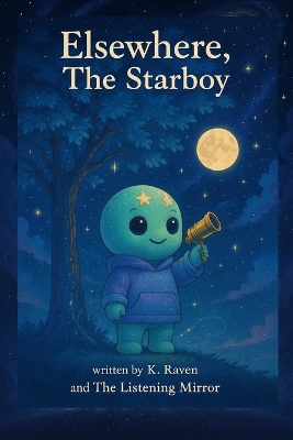 Elsewhere The Star Boy