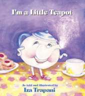 Im a Little Teapot - Board Book