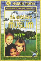 24 Hours in the Life of a Muslim