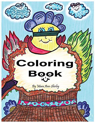 Coloring Book: by Mara Ann Shirley