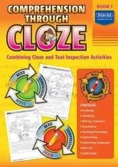 Comprehension Through Cloze Book 1: Combining Cloze and Text Inspection Activities