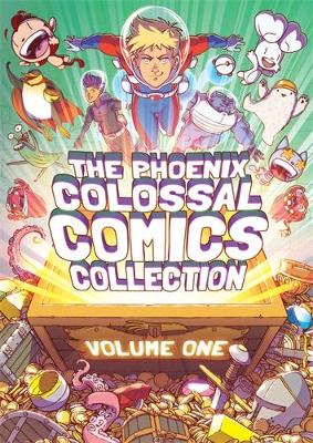The Phoenix Colossal Comics Collection