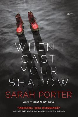 When I Cast Your Shadow