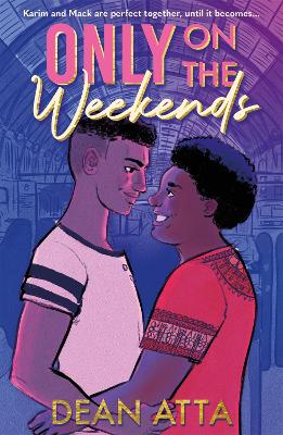 Only on the Weekends: A must-read queer love story