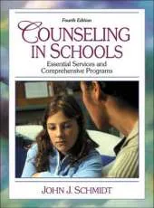 Counseling in Schools: Essential Services and Comprehensive Programs