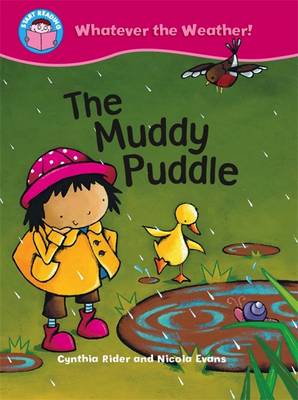 Start Reading: Whatever the Weather: The Muddy Puddle