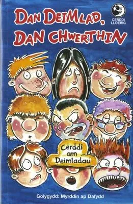 Dan Deimlad, Dan Chwerthin