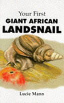 Your First Land Snail