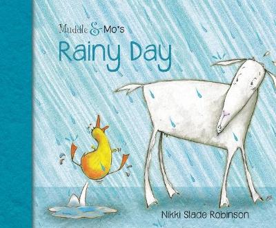 Muddle & Mo's Rainy Day