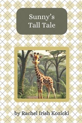 Sunny's Tall Tale