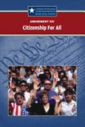 Amendment XIV: Citizenship for All