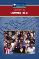 Amendment XIV: Citizenship for All