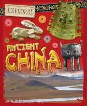 Explore!: Ancient China