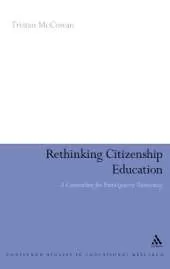 Rethinking Citizenship Education: A Curriculum for Participatory Democracy