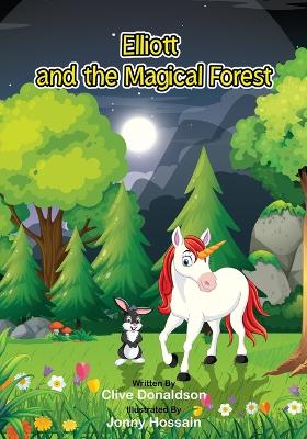 Elliott and the Magical Forest