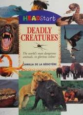Deadly Creatures
